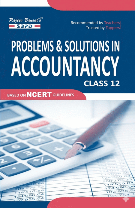 Problems and Solutions in Accountancy Class 12 based on NCERT Guidelines: 1 Paperback – 30 December 2025 by Dr. S. K. Singh (Author), Shailesh Chauhan (Author) ISBN- 2677