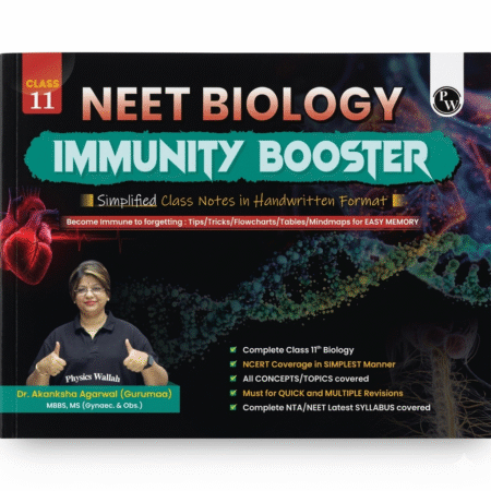 PW NEET Biology Immunity Booster Class 11 By Dr. Akanksha Agarwal (Gurumaa) For 2026 Exam | Handwritten Notes | NCERT Based Concepts, PYQs, Tips, Tricks, Flowcharts, Mind Maps & Quick Revision Paperback – 5 January 2026 ISBN-9789374676622
