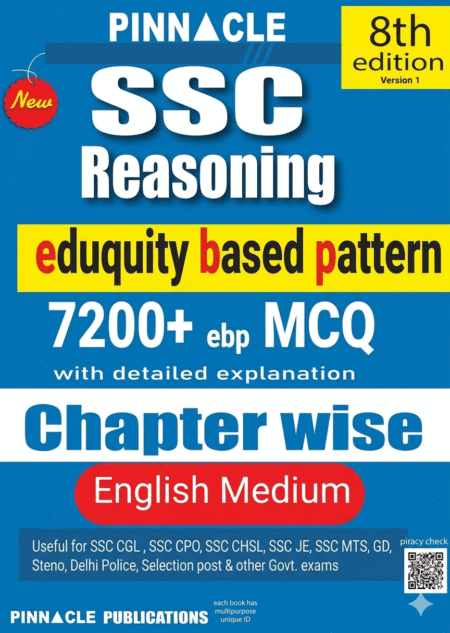 SSC reasoning 7200+ ebp MCQ I eduquity based pattern I chapter wise with detailed explanation I 8th edition I english medium Paperback – 21 September 2025 by Pinnacle Publications (Author)