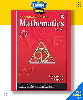 Secondary School Mathematics for Class 9 - R.S. Aggarwal - CBSE - Examination 2026-27