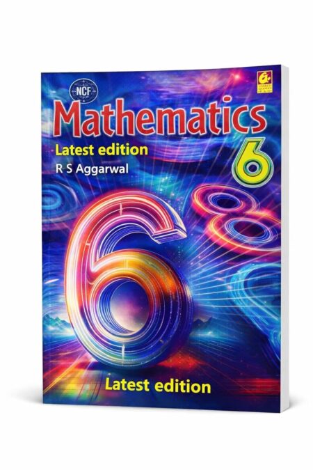 Mathematics for CBSE Class 6 by RS Aggarwal 2026-27 Exams