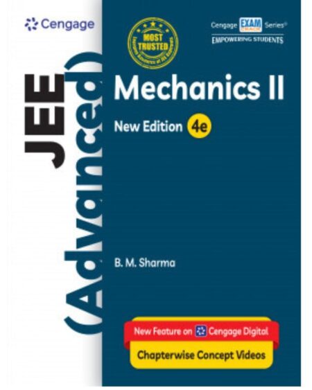 Cengage JEE (Adv) | Mechanics 2 | B.M. Sharma | Latest Edition