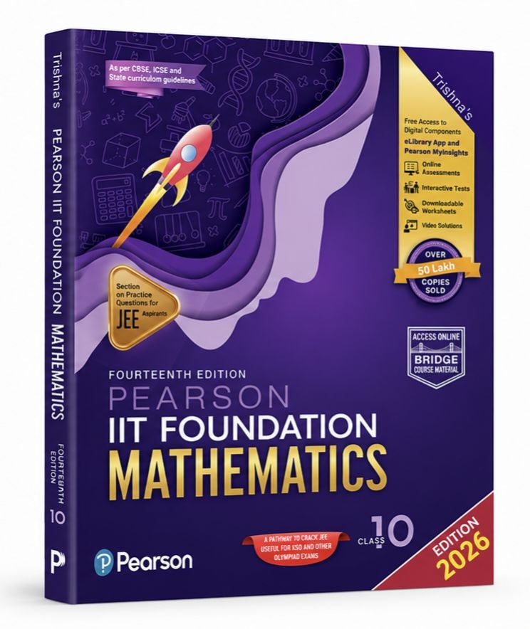 Pearson IIT Foundation Mathematics Class 10 2026 Edition for JEE/NTSE Preparation
