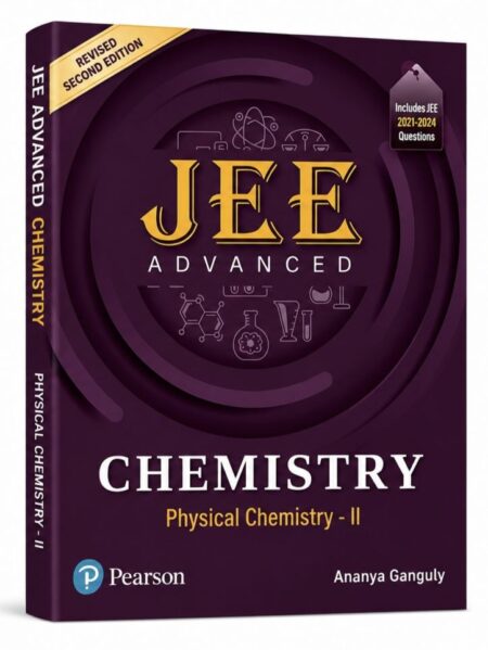 JEE Advanced Chemistry Physical Chemistry II by Ananya Ganguly
