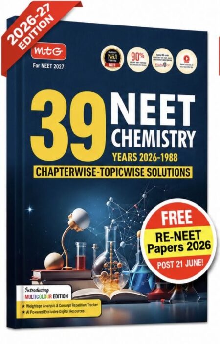 39 Years NEET Chemistry Chapterwise & Topicwise Solved Papers 2027 Edition | Complete PYQ Practice with Detailed Solutions