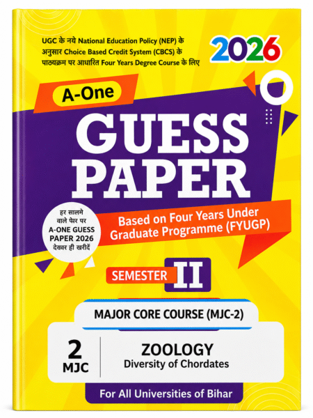 A-One Guess Paper 2026 – Zoology: Diversity of Chordates | Semester-II | MJC-2 FYUGP (Four-Year Undergraduate Programme)