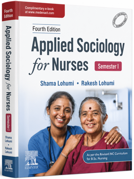 Applied Sociology for Nurses (Semester I) – 4th Edition | As per Revised INC Curriculum for B.Sc. Nursing