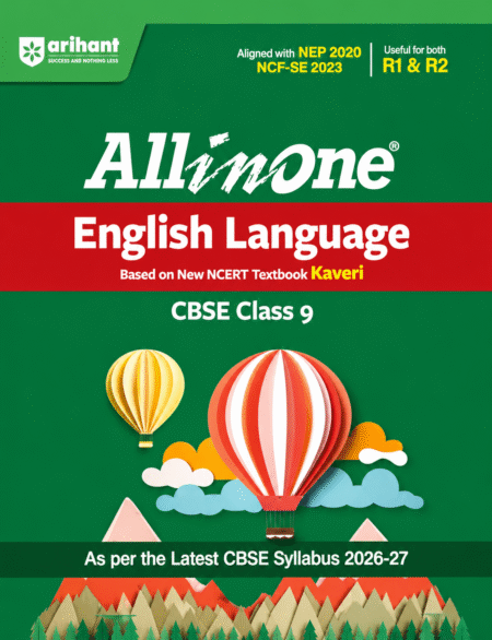 Arihant All in One English Language & Literature Class 9 for CBSE Exams 2026-27 | Revised Edition as per latest syllabus | CBQs, Focused Theory, & Literature, Review Exercises, Sample Papers