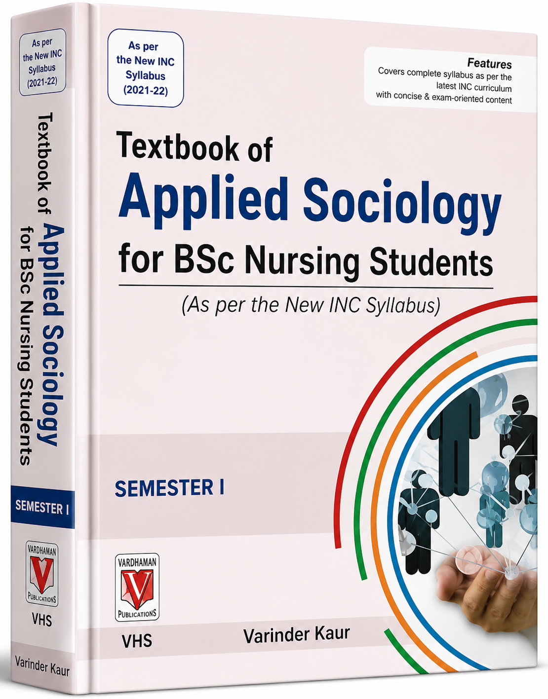 Textbook of Applied Sociology for B.Sc. Nursing Students (Semester I) – As per New INC Syllabus