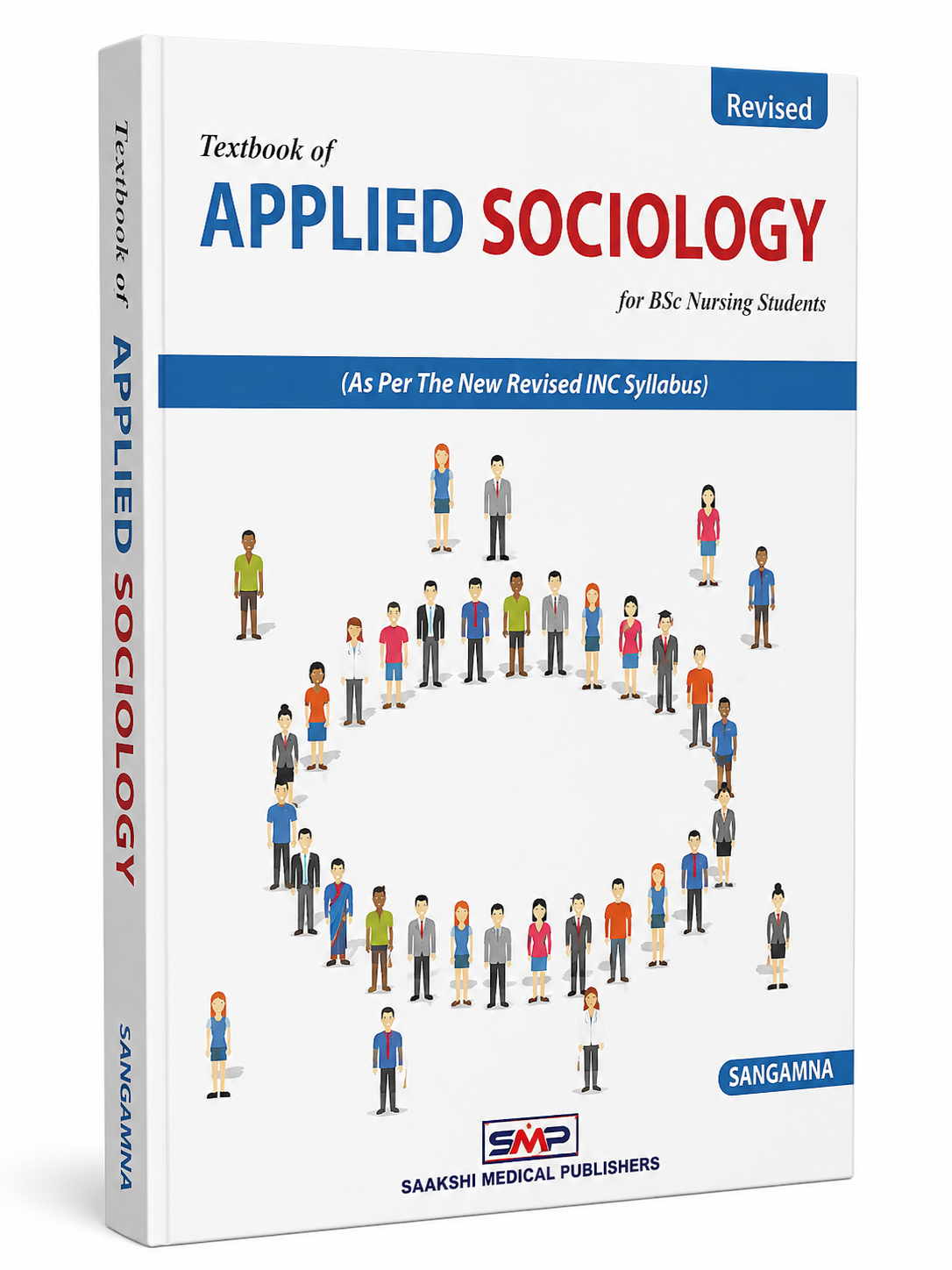 Textbook of Applied Sociology for BSc Nursing by Bandana