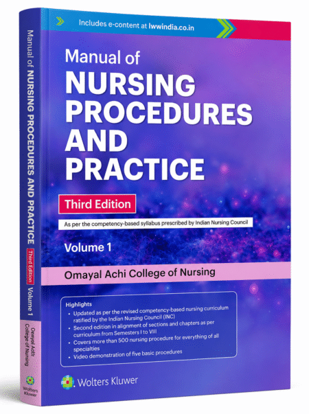 Manual of Nursing Procedures and Practice by Omyal Achi