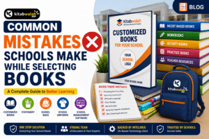 Common Mistakes Schools Make While Selecting Books