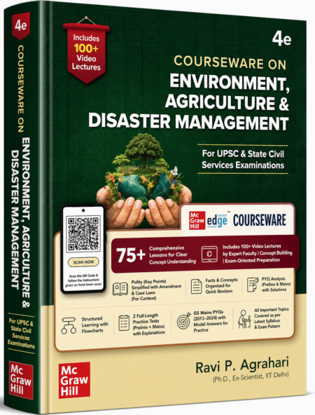 Courseware on Environment, Agriculture & Disaster Management (4th Edition) – Comprehensive UPSC Preparation Guide