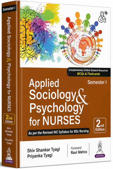 Applied Sociology & Psychology for Nurses (Semester I) – 2nd Edition