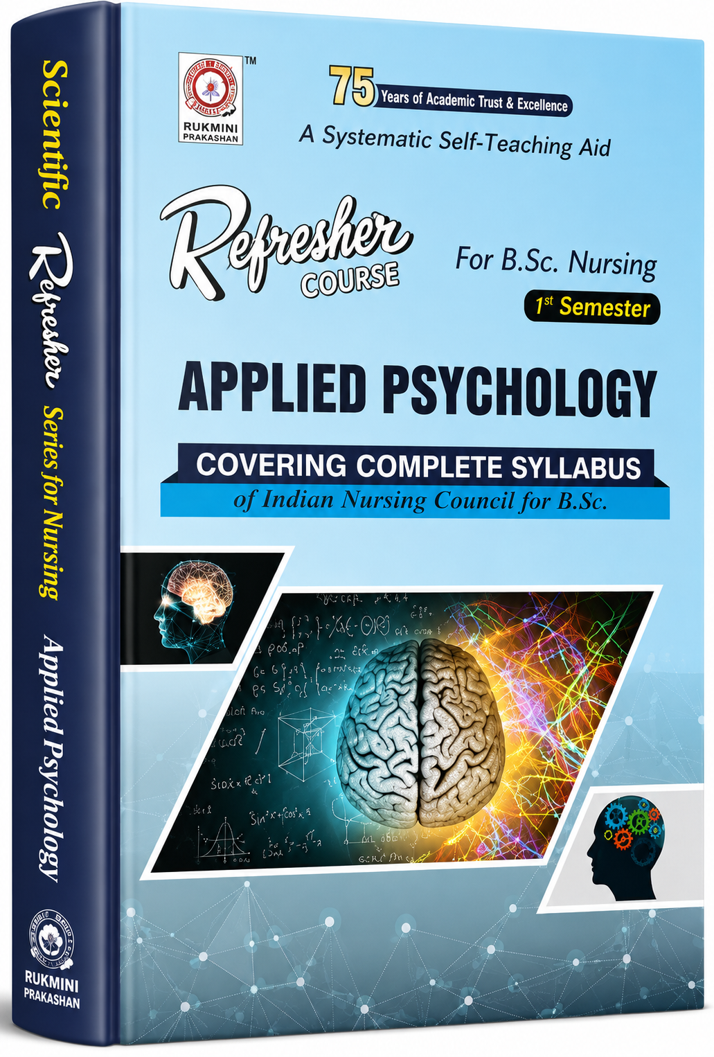 Refresher Course Applied Psychology for B.Sc. Nursing (1st Semester) – As per Indian Nursing Council (INC) Syllabus