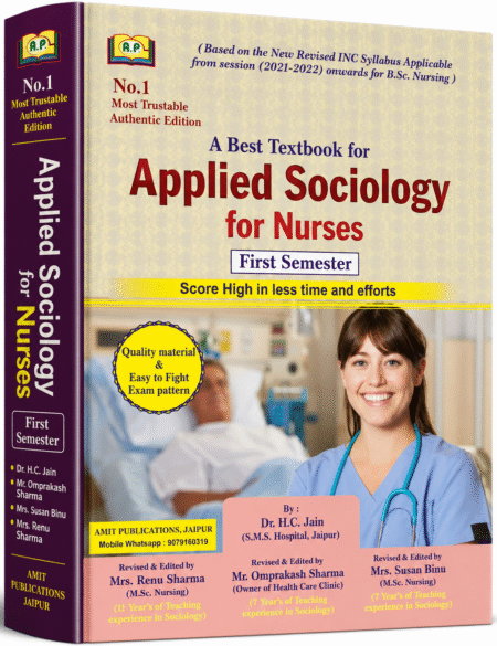 Applied Sociology for Nurses (First Semester) – Based on Revised INC Syllabus