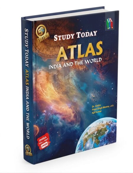 Study Today Atlas: India and the World 5th Edition By Dr. Anshu