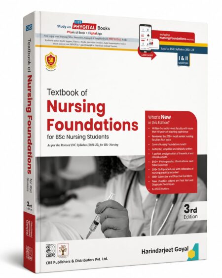 Textbook of Nursing Foundations for BSc Nursing Student by Goyal