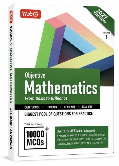 MTG Objective Mathematics Volume 1 | From Basic to Brilliance for JEE Main & Advanced