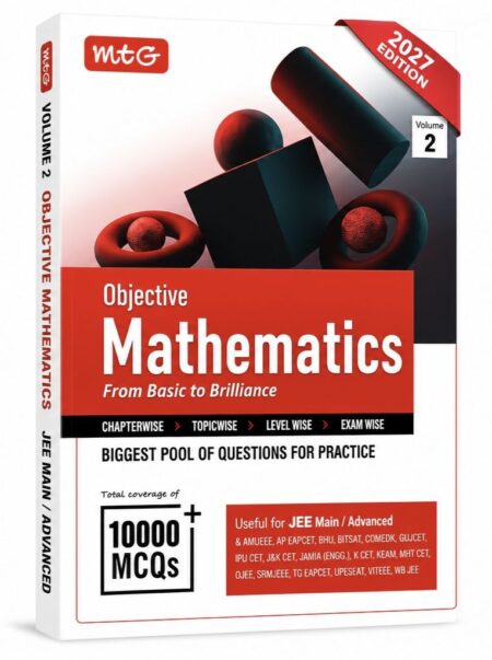 MTG Objective Mathematics Volume 2 | Advanced Mathematics Practice for JEE Main & Advanced