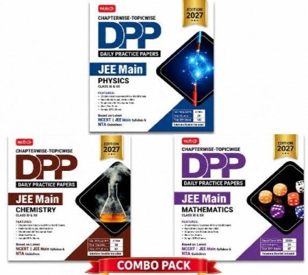 MTG DPP JEE Main 2027 Complete Combo Pack | Physics, Chemistry & Mathematics | Chapterwise Topicwise Daily Practice Papers