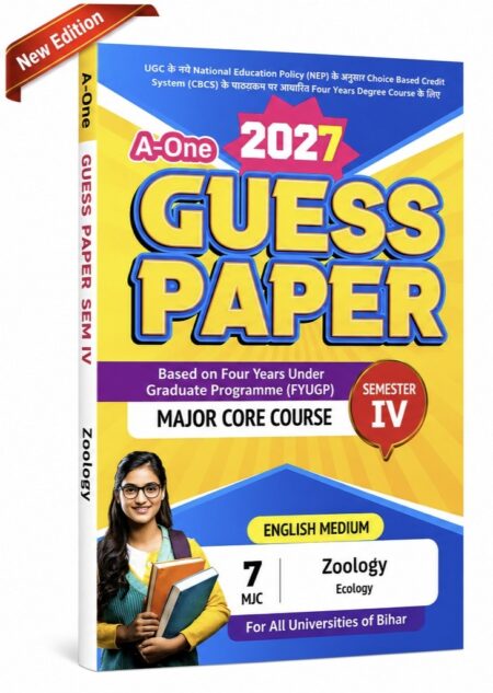 A-One Guess Paper 2027 | Major Core Course | Semester IV | Zoology (Ecology) | English Medium | All Universities of Bihar