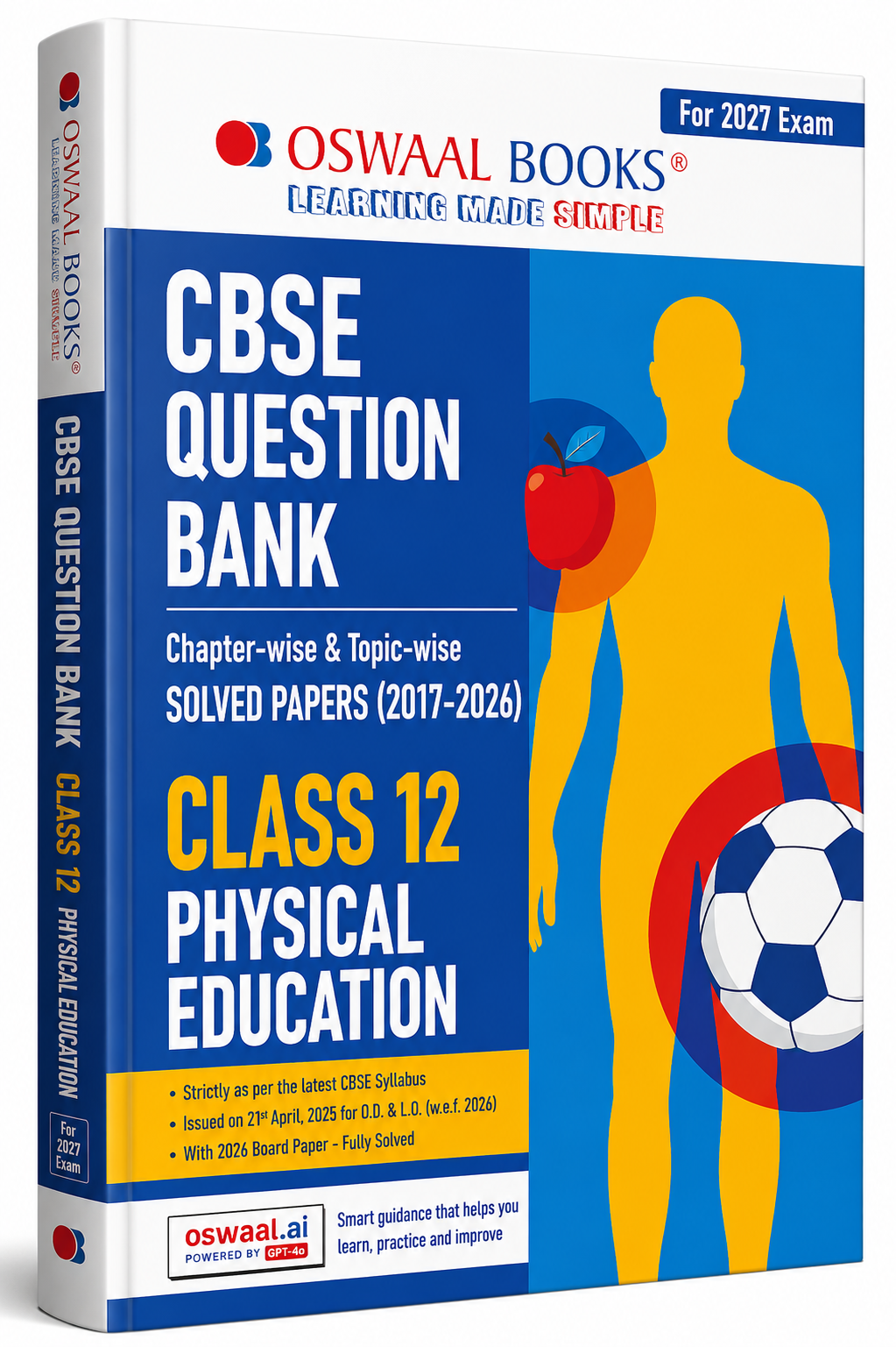 Oswaal CBSE Question Bank Class 12 Physical Education 2027 Exam | Chapter-wise & Topic-wise Solved Papers (2017–2026) English medium