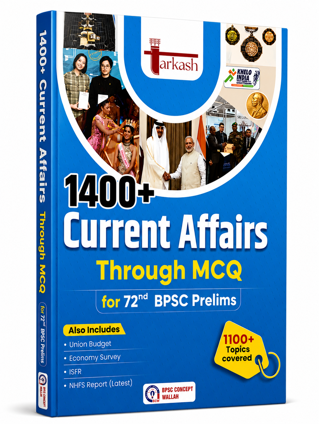 Tarkash 1400+ Current Affairs Through MCQ for 72nd BPSC Prelims | 1100+ Topics Covered | Competitive Exam Preparation Book