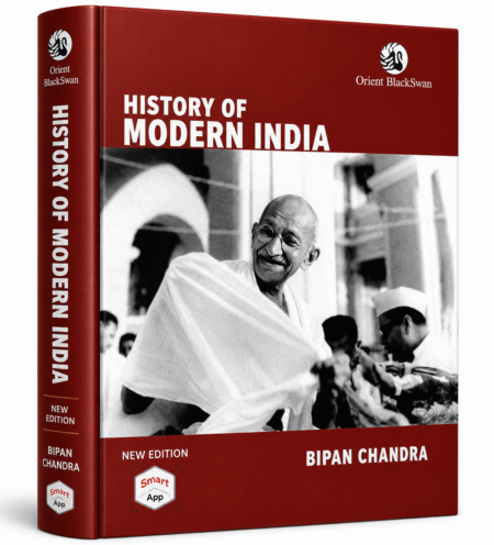History of Modern India by Bipan Chandra | Orient Blackswan | UPSC, BPSC, UGC NET & Competitive Exam Book (English Medium)
