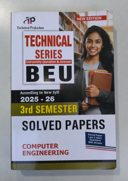 Technical Series BEU 3rd Semester Solved Papers 2025-26 | Computer Engineering | University Question & Answer | Technical Prakashan