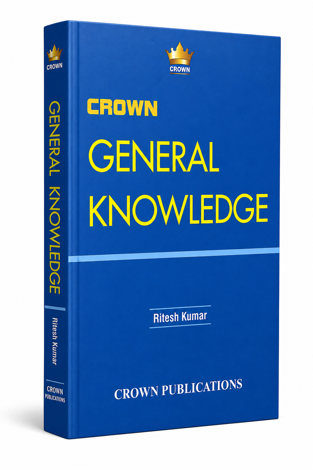Crown General Knowledge (English) by Ritesh Kumar | Complete GK Book for UPSC, SSC, Railway, Banking & Competitive Exams