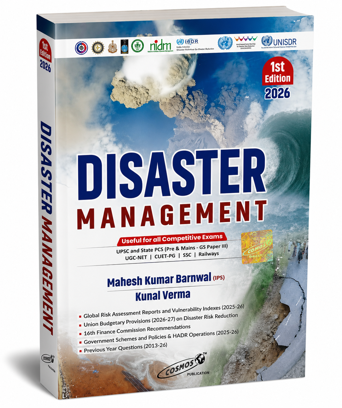 Disaster Management (1st Edition 2026) by Mahesh Kumar Barnwal (IPS) and Kunal Verma, Published by Cosmos Publication