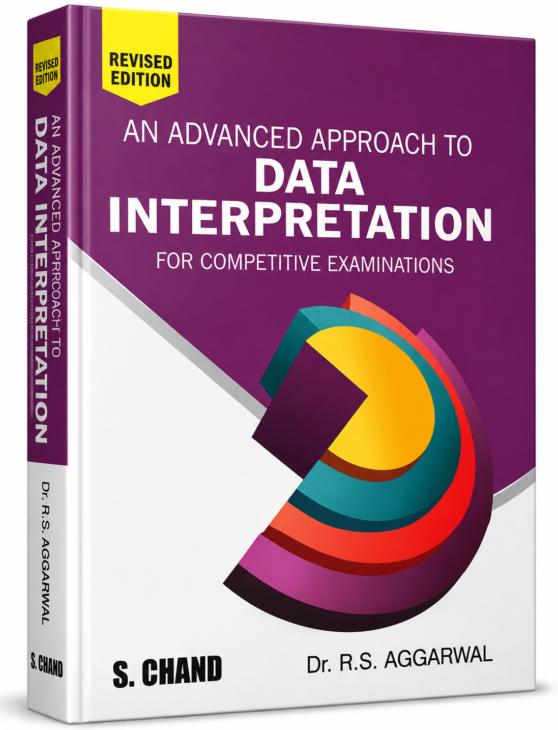 An Advanced Approach to Data Interpretation for Competitive Examinations (Revised Edition) – Dr. R.S. Aggarwal | S. Chand