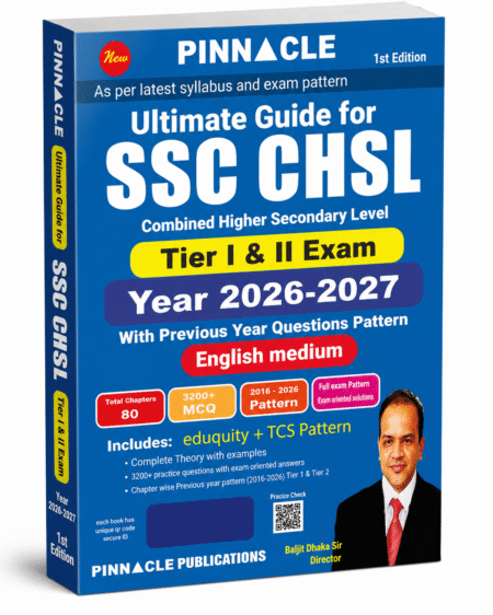 Pinnacle Ultimate Guide for SSC CHSL Tier I & Tier II Exam 2026–2027 (English Medium)