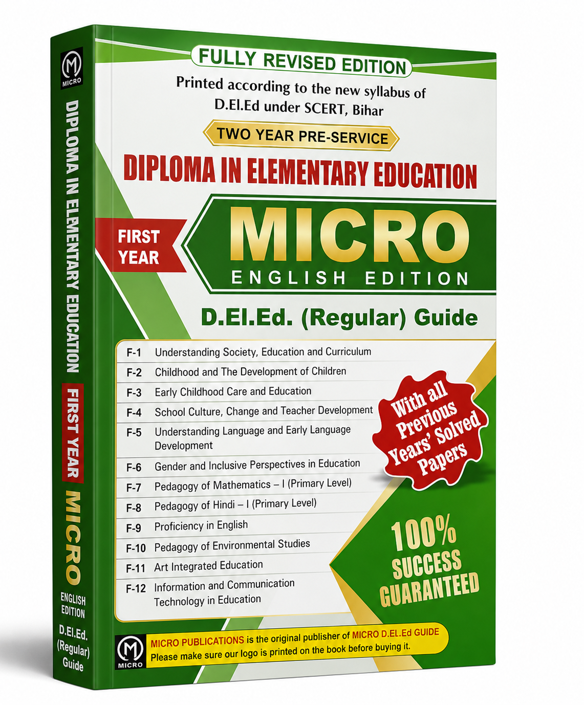 MICRO Diploma in Elementary Education (D.El.Ed.) Regular Guide – First Year (English Edition)