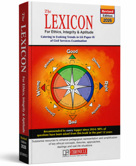 The Lexicon for Ethics, Integrity & Aptitude (Revised Edition 2026) by Chronicle Publications