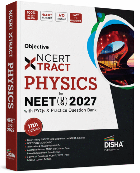 Objective NCERT XTRACT Physics for NEET (UG) 2027 by Disha Publication