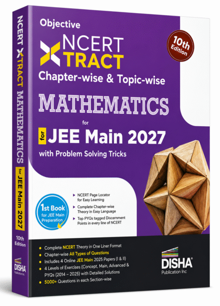 Objective NCERT XTRACT Mathematics for JEE Main 2027 by Disha Publication