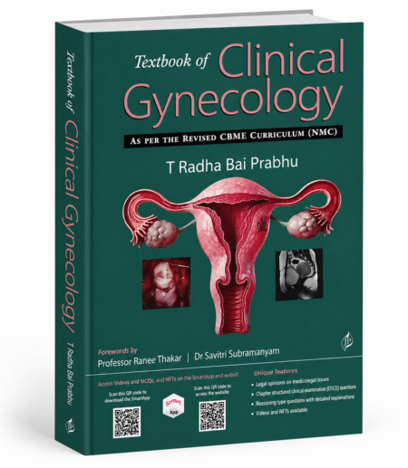 Textbook of Clinical Gynecology by Dr. T. Radha Bai Prabhu