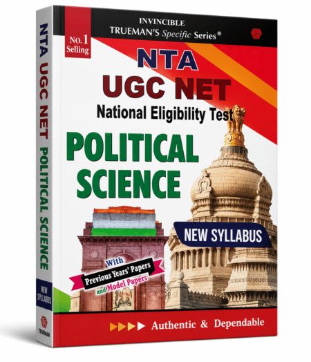 NTA UGC NET Political Science by Trueman's Specific Series (Invincible Publication)
