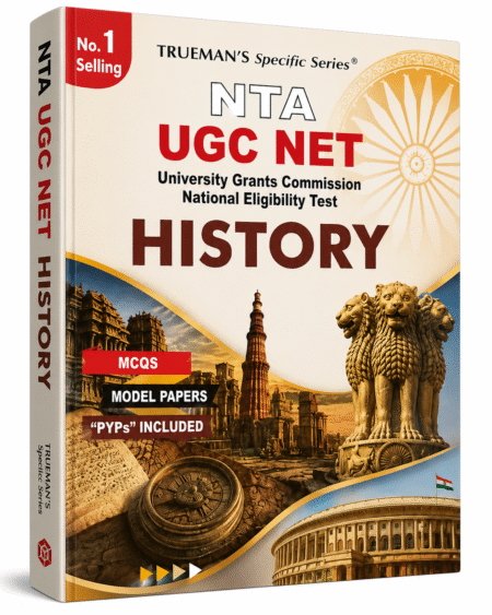NTA UGC NET History by Trueman's Specific Series (Invincible Publication)