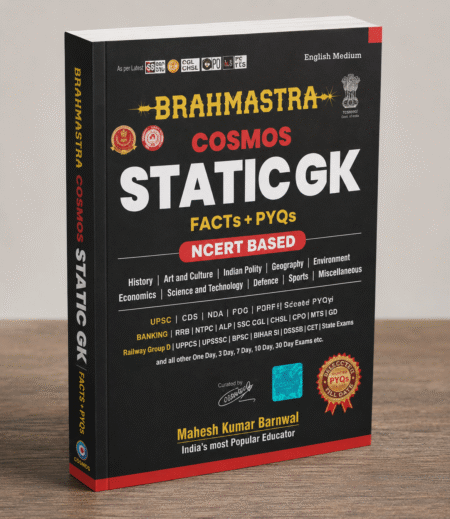 Brahmastra Cosmos Static GK – Facts + PYQs (NCERT Based) by Mahesh Kumar Barnwal