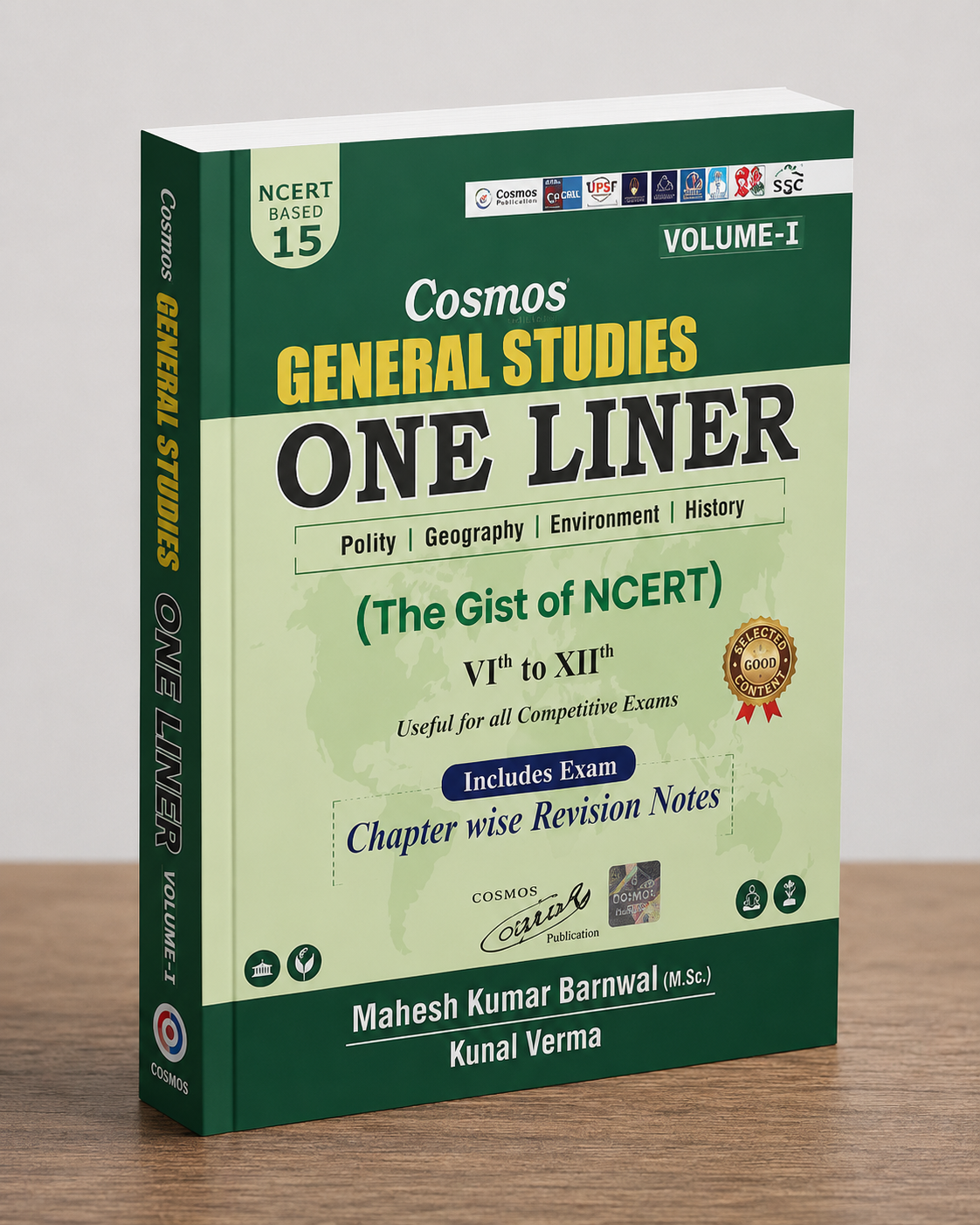 Cosmos General Studies One Liner (The Gist of NCERT) – Volume I By Mahesh Kumar Barnwal & Kunal Verma
