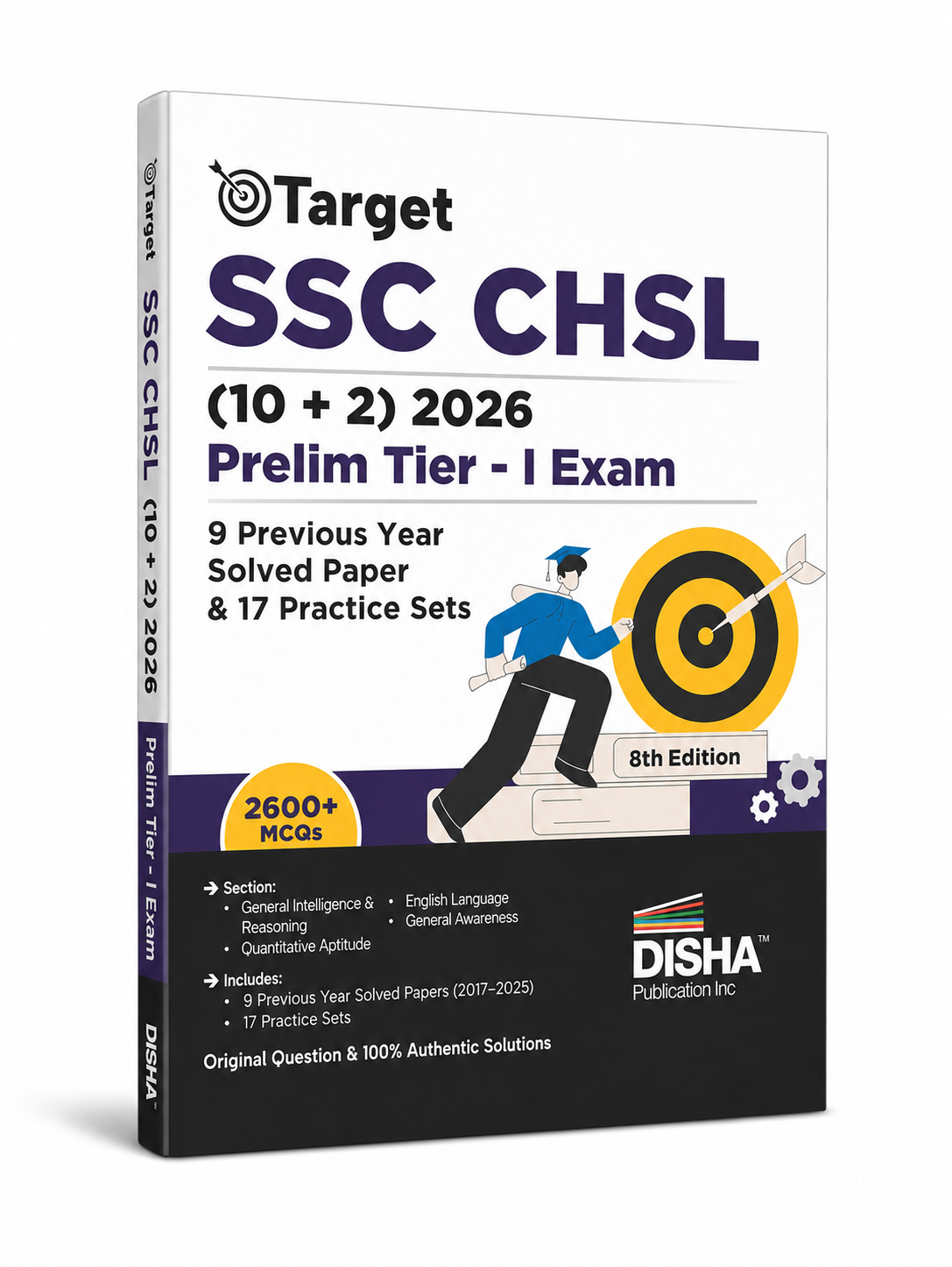 Target SSC CHSL (10+2) 2026 Prelim Tier-I Exam | 9 Previous Year Solved Papers + 17 Practice Sets | 2600+ MCQs | 8th Edition | English Medium |