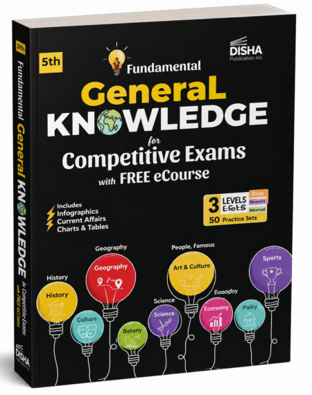 Fundamental General Knowledge for Competitive Exams with Free eCourse | Disha Publication