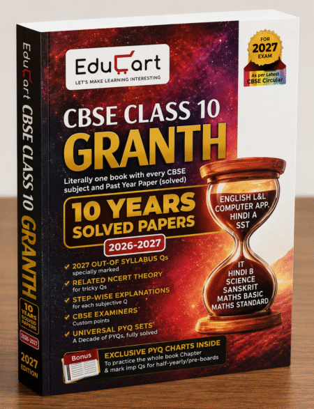 EduCart CBSE Class 10 Granth (2026–2027 Edition)