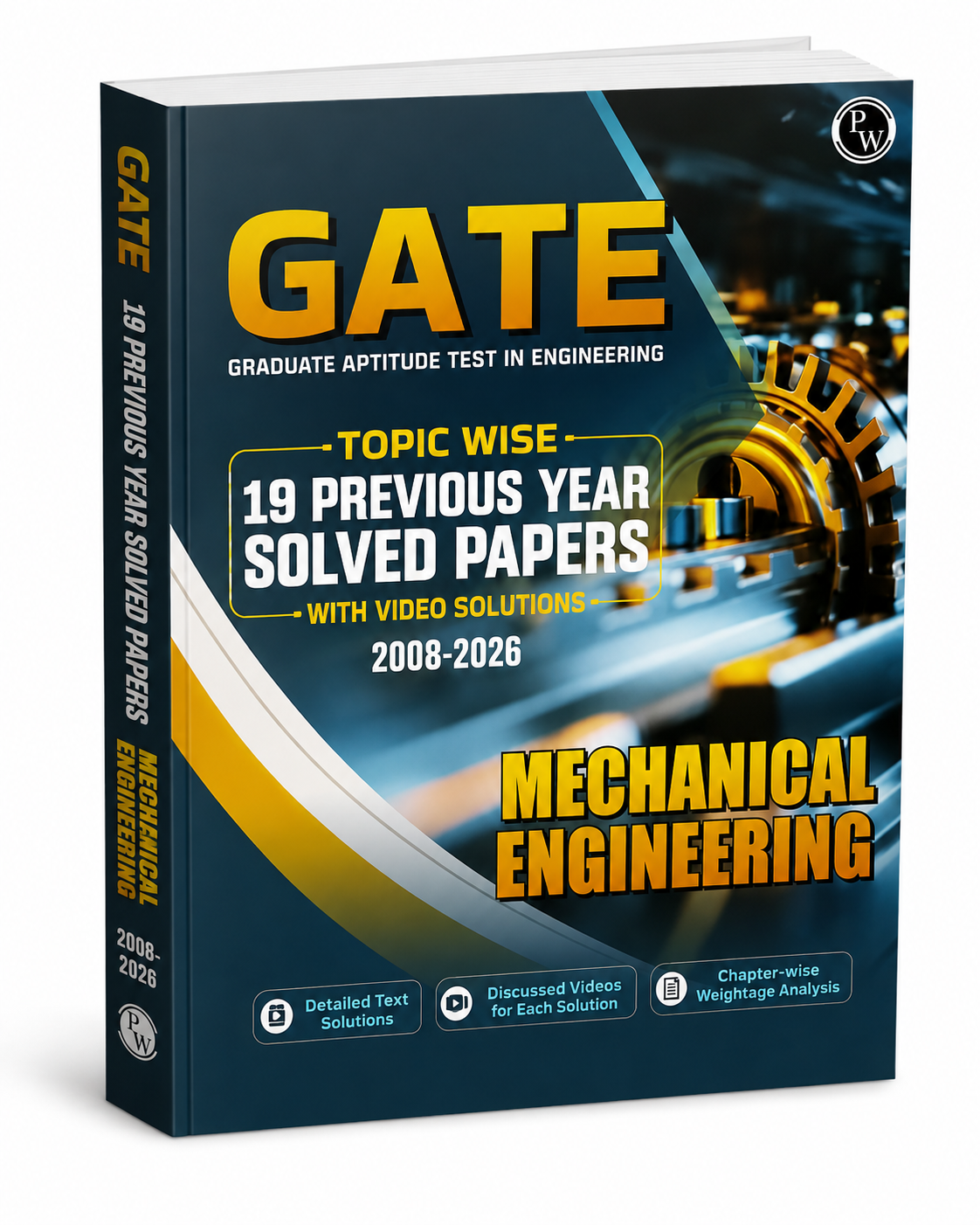 GATE Topic Wise 19 Previous Year Solved Papers – Mechanical Engineering | PW (Physics Wallah) | 2008–2026 Edition
