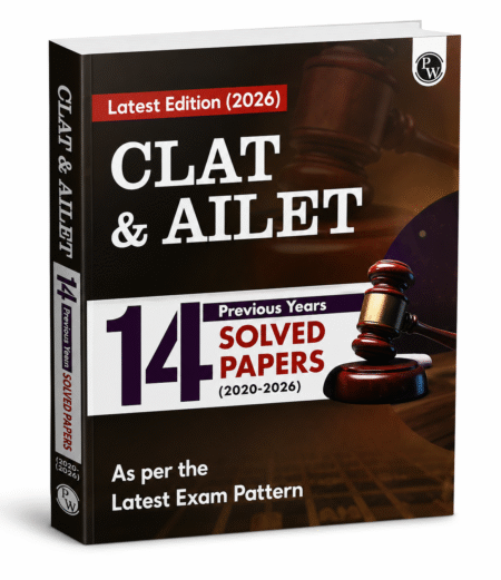 CLAT & AILET – 14 Previous Years’ Solved Papers | PW (Physics Wallah) | Latest Edition 2026 | 2020–2026