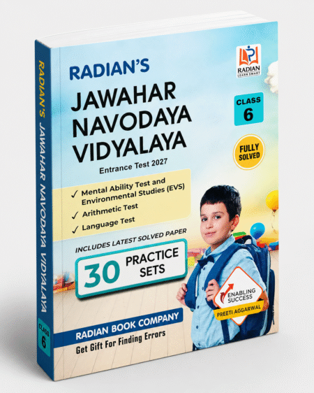 Radian’s Jawahar Navodaya Vidyalaya Entrance Test 2027 – Class 6 | Radian Book Company | Entrance Test 2027 Edition