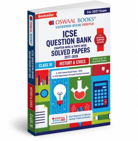 ICSE Class 10 History & Civics Question Bank | ICSE Class 10 Board Exam 2027 | Oswaal Books